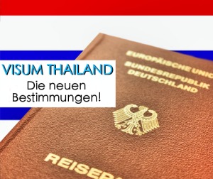 Visum Thailand Neue Bestimmungen 2014 e1417366978751