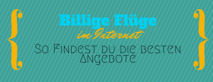 Billige Flüge Internet