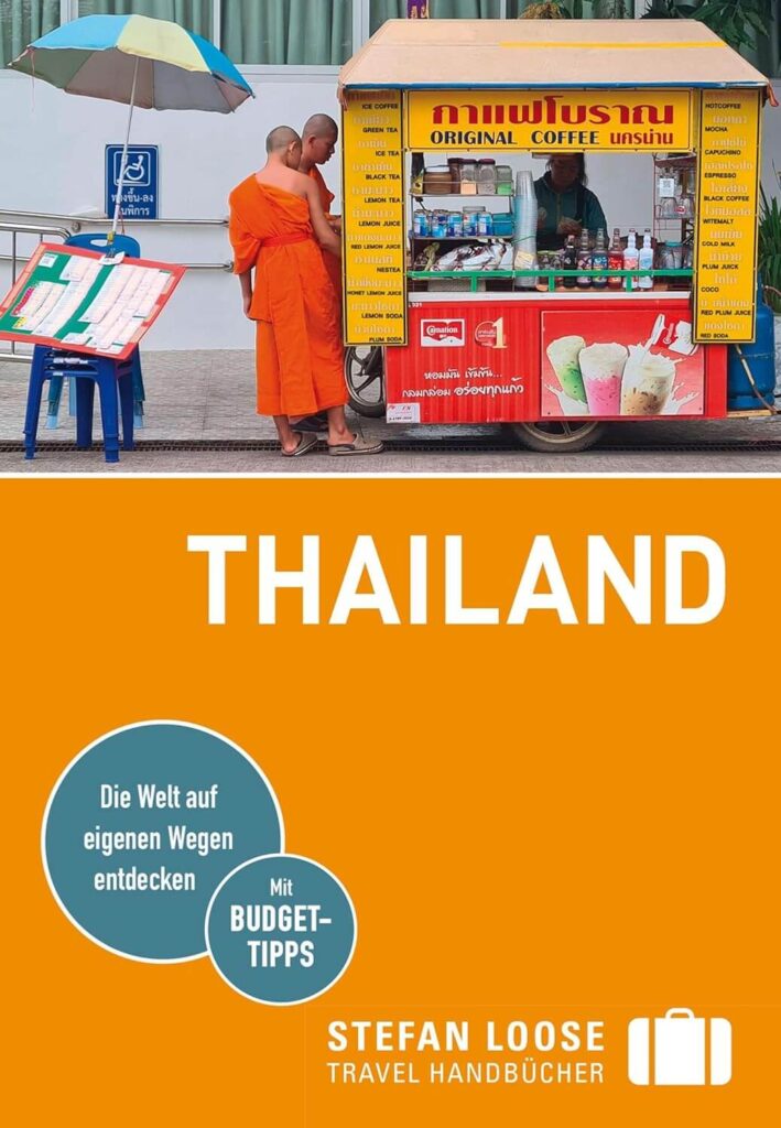 Stefan Loose Thailand Reisefuehrer Stefan Loose Thailand Reiseführer