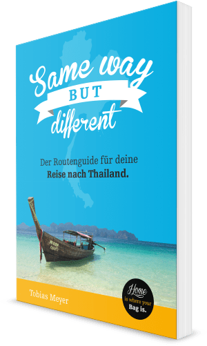 Thailand Reiseführer Same way but different
