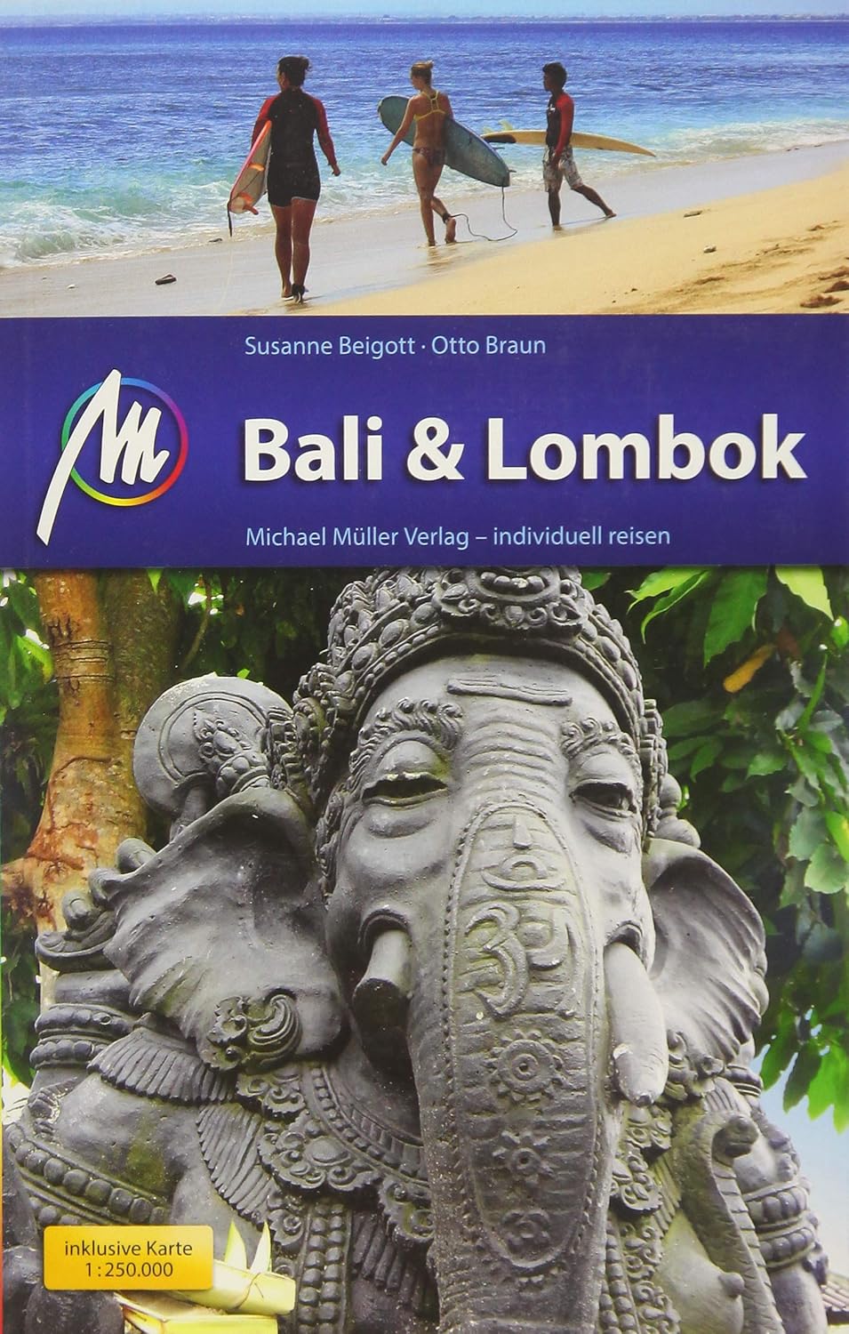Bali und Lombok Reisefuehrer mit vielen praktischen Tipps Bali und Lombok Reiseführer mit vielen praktischen Tipps