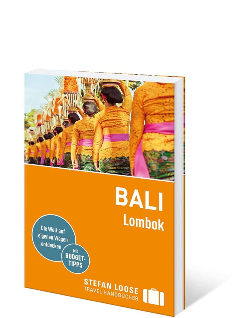 Stefan Loose Bali Lombok Reisefuehrer Stefan Loose Bali Lombok Reiseführer