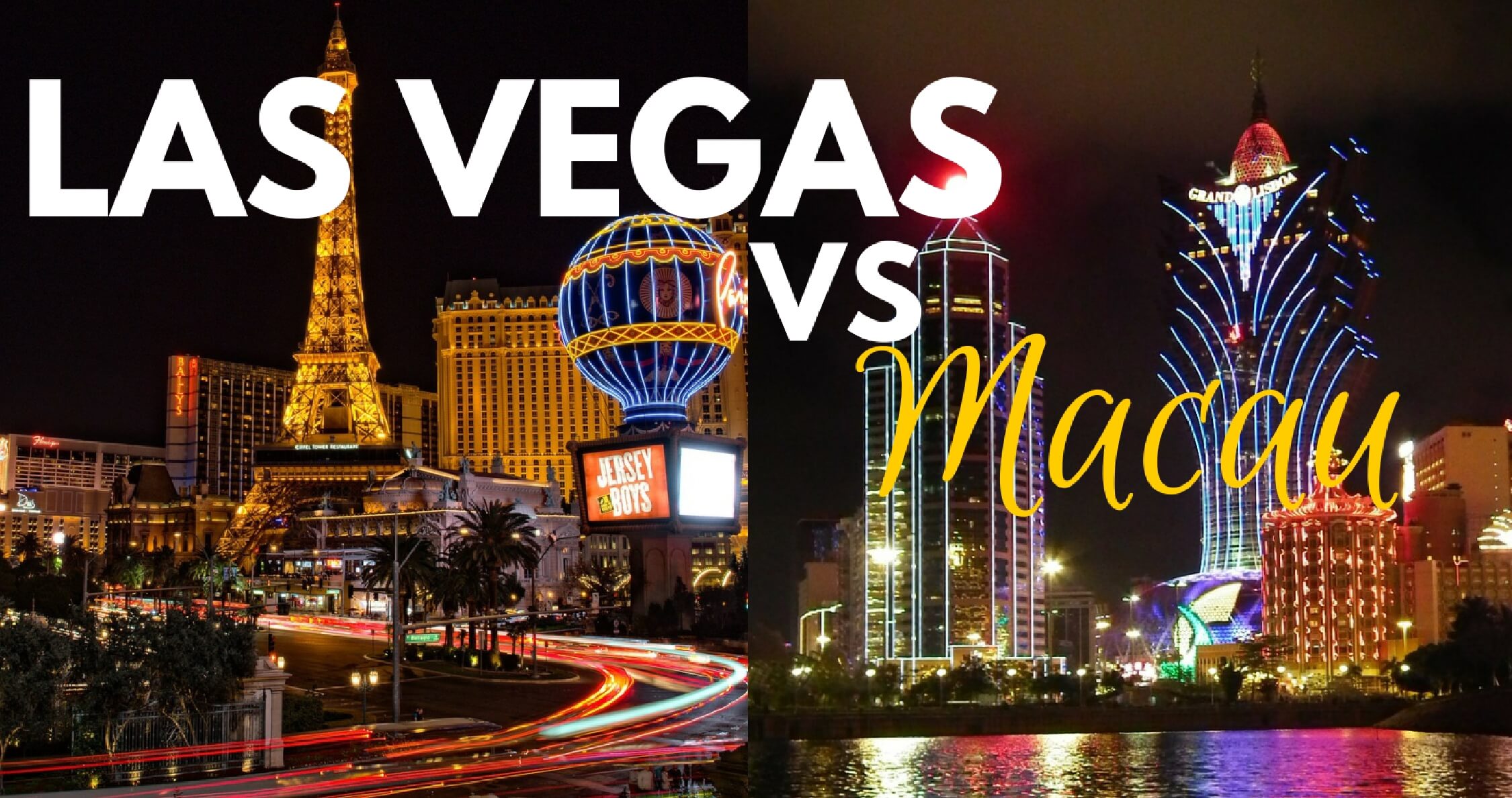 Поедем с тобой в макао. Макао Лас Вегас. Лас Вегас vs Макао. Macao vs las Vegas.