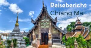 Reisebericht Chiang Mai