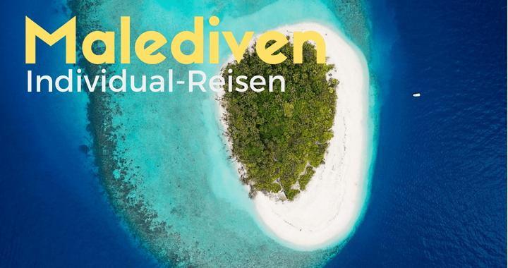 Malediven Reisen - Günstig und Individual