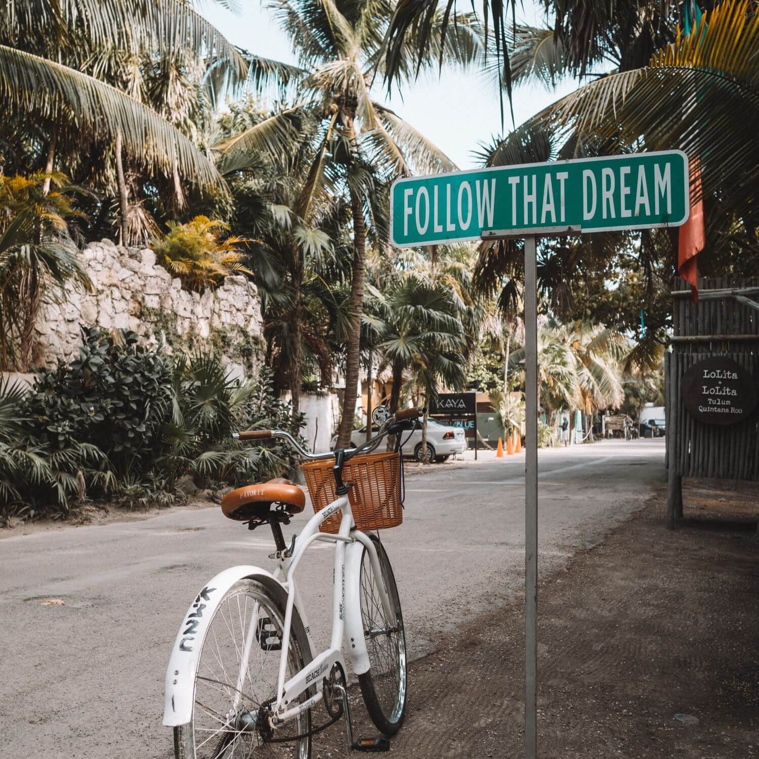 Follow That Dream Schild in Mexiko - Tulum