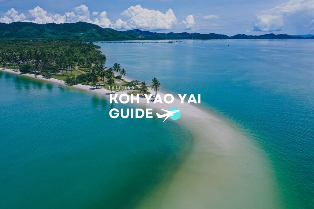 Koh Yao Yai Strände & Reisetipps