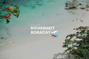 Sicherheit Boracay Eine sichere Urlaubsinsel!